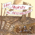 The Decemberists - Her Majesty
